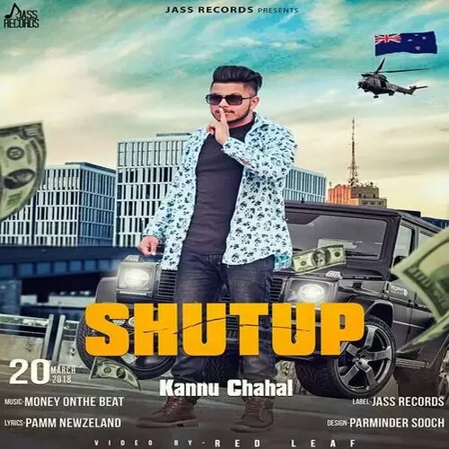 Shut Up Kannu Chahal Mp3 Download Song - Mr-Punjab