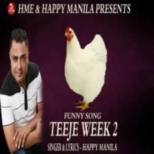 Teeje Week 2 Happy Manila Mp3 Download Song - Mr-Punjab