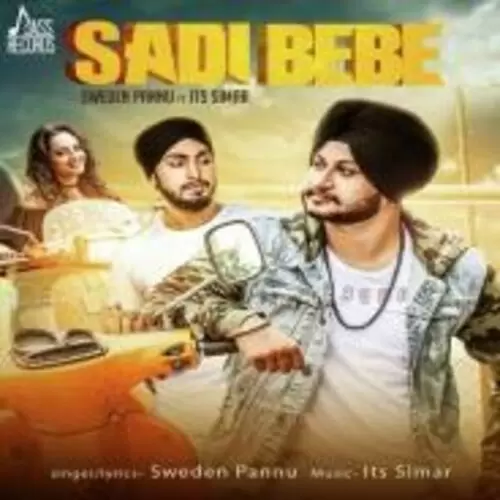 Sadi Bebe Sweden Pannu Mp3 Download Song - Mr-Punjab