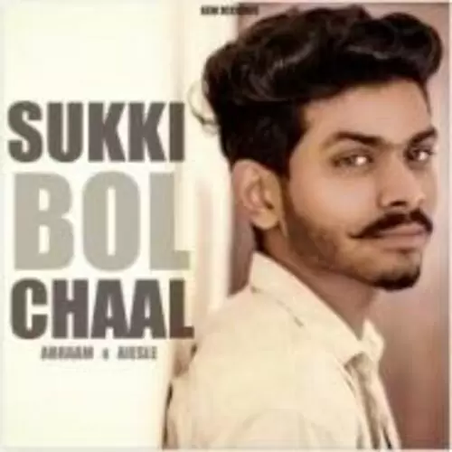 Sukki Bol Chaal Abraam Mp3 Download Song - Mr-Punjab