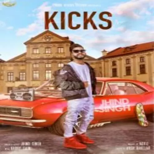 Kicks Jhind Singh Mp3 Download Song - Mr-Punjab