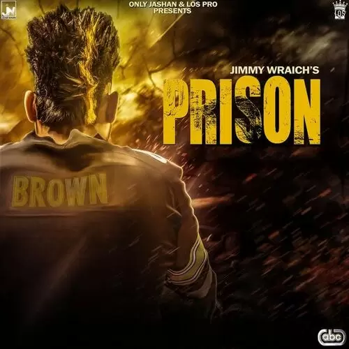Prison Jimmy Wraich Mp3 Download Song - Mr-Punjab