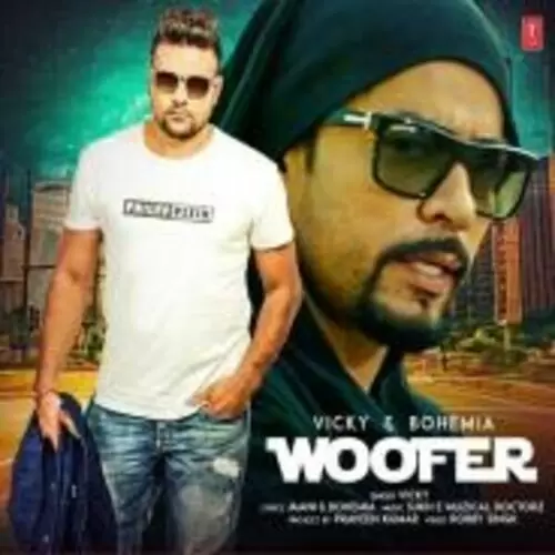 Woofer Bohemia Mp3 Download Song - Mr-Punjab