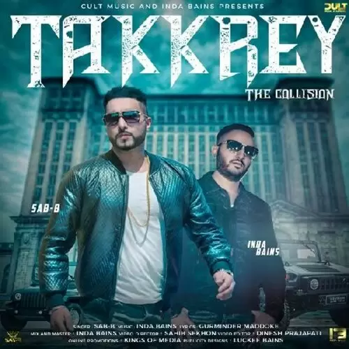Takkrey Sab B Mp3 Download Song - Mr-Punjab