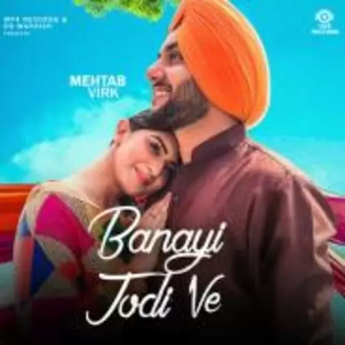 Banayi Jodi Ve Mehtab Virk Mp3 Download Song - Mr-Punjab