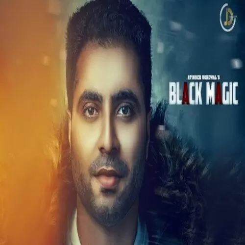 Black Magic Atinder Ugrewal Mp3 Download Song - Mr-Punjab