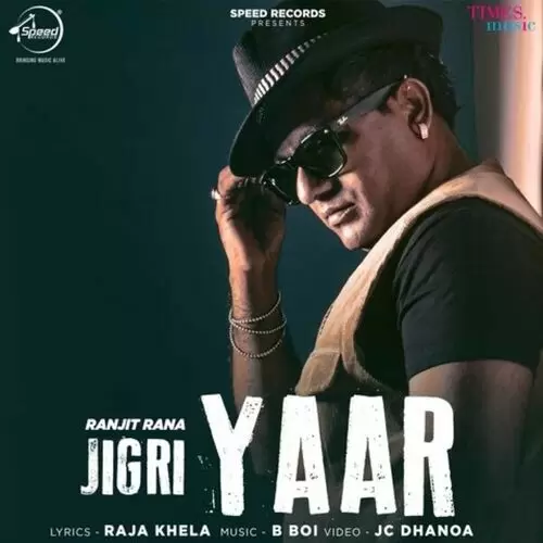Jigri Yaar Ranjit Rana Mp3 Download Song - Mr-Punjab