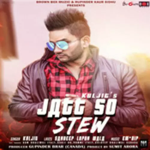 Jatt So Stew Kuljit Mp3 Download Song - Mr-Punjab