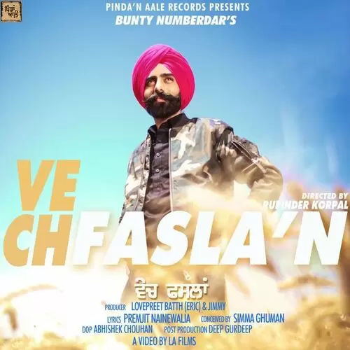Vech Faslan Bunty Numberdar Mp3 Download Song - Mr-Punjab