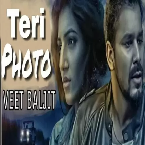 Teri Photo Veet Baljit Mp3 Download Song - Mr-Punjab
