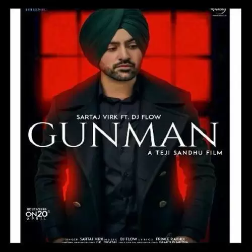 Gunman Ft Dj Flow Sartaj Virk Mp3 Download Song - Mr-Punjab