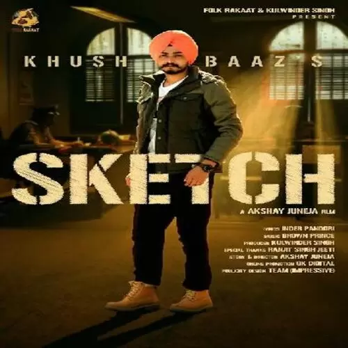 Sketch Khush Baaz Mp3 Download Song - Mr-Punjab