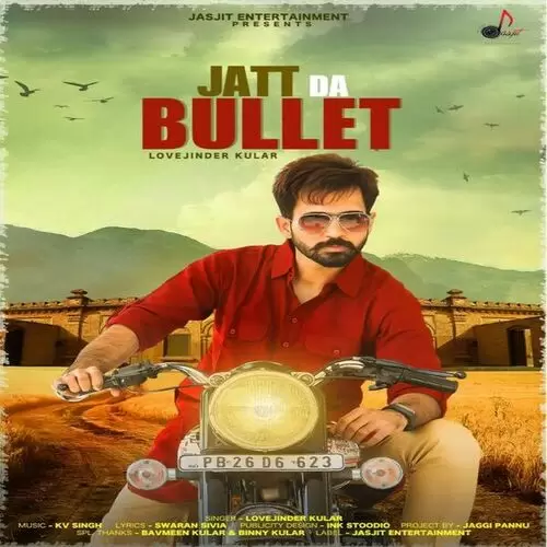 Jatt Da Bullet Lovejinder Kular Mp3 Download Song - Mr-Punjab