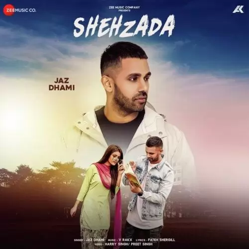 Shehzada Jaz Dhami Mp3 Download Song - Mr-Punjab