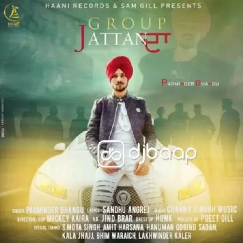 Group Jattan Da Parminder Bhangu Mp3 Download Song - Mr-Punjab