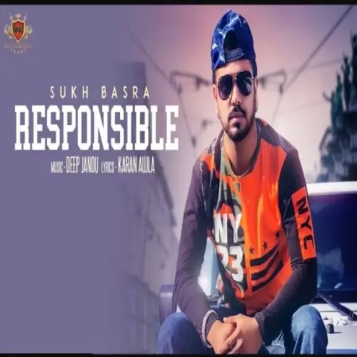 Responsible Sukh Basra Mp3 Download Song - Mr-Punjab