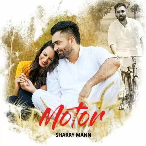 Motor Sharry Mann Mp3 Download Song - Mr-Punjab