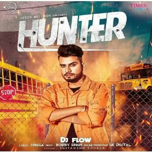Hunter Dj Flow Mp3 Download Song - Mr-Punjab