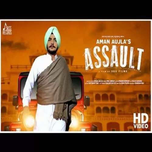 Assault Aman Aujla Mp3 Download Song - Mr-Punjab