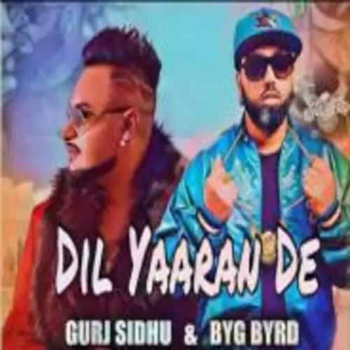 Dil Yaaran De Gurj Sidhu Mp3 Download Song - Mr-Punjab