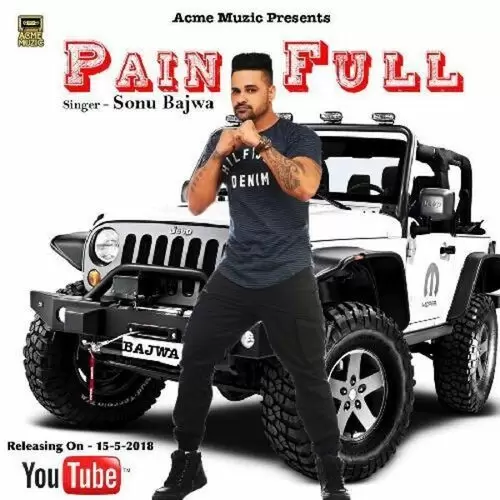 Painfull Sonu Bajwa Mp3 Download Song - Mr-Punjab