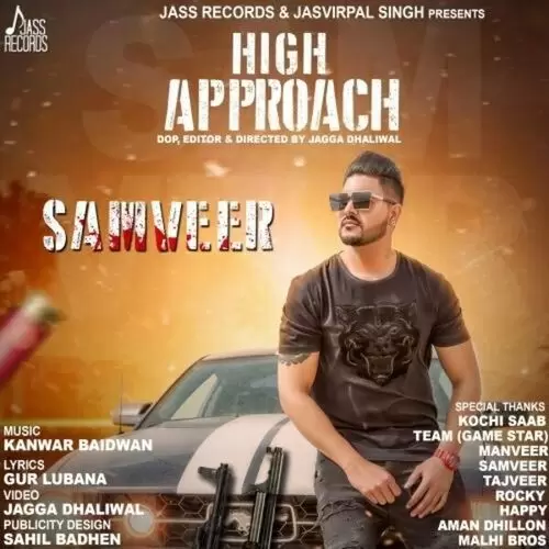 High Approach Samveer Mp3 Download Song - Mr-Punjab