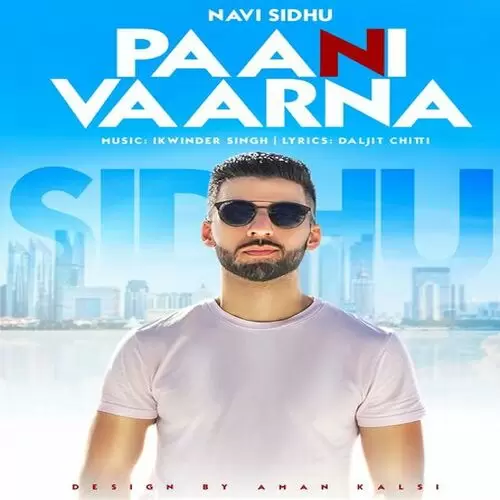 Paani Vaarna Navi Sidhu Mp3 Download Song - Mr-Punjab