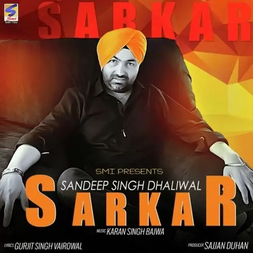 Sarkar Sandeep Singh Dhaliwal Mp3 Download Song - Mr-Punjab