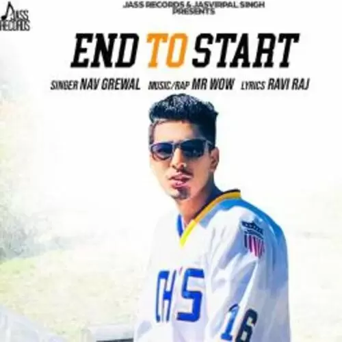 End To Start Nav Grewal Mp3 Download Song - Mr-Punjab