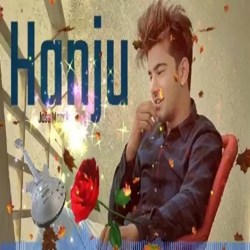 Hanju Jass Manak Mp3 Download Song - Mr-Punjab
