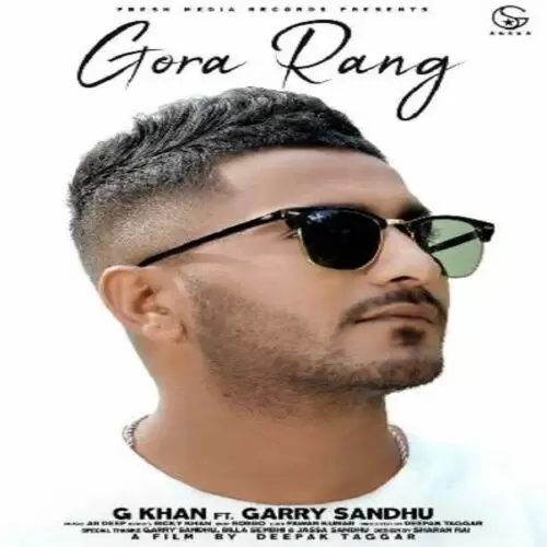 Gora Rang G Khan Mp3 Download Song - Mr-Punjab