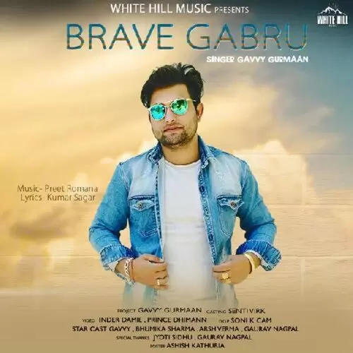 Brave Gabru Gavvy Gurmaan Mp3 Download Song - Mr-Punjab