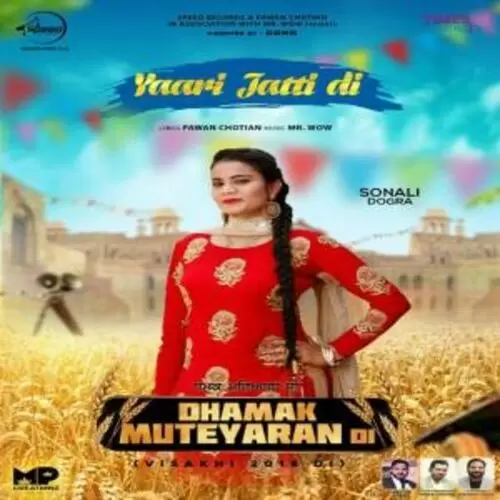 Yaari Jatti Di Sonali Dogra Mp3 Download Song - Mr-Punjab