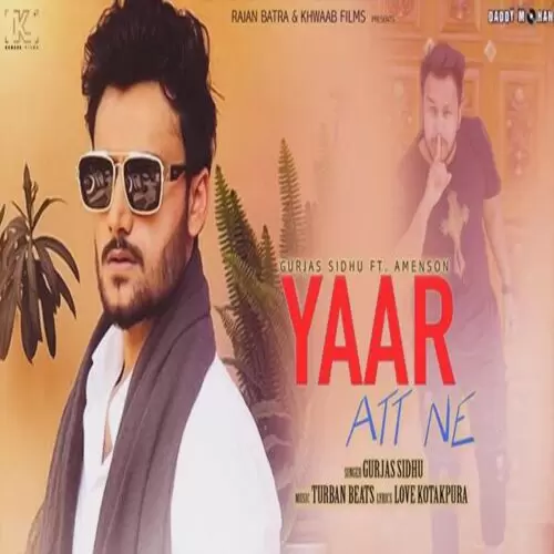 Yaar Att Ne Gurjas Sidhu Mp3 Download Song - Mr-Punjab