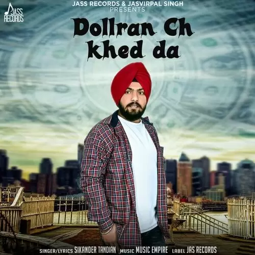 Dollran Ch Khed Da Sikander Tandian Mp3 Download Song - Mr-Punjab