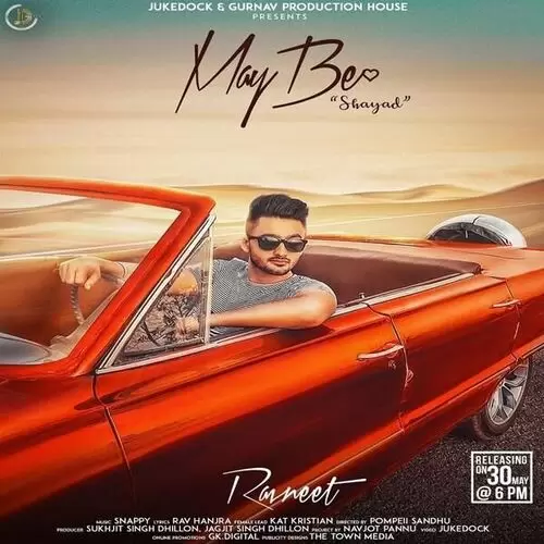 May Be Ravneet Mp3 Download Song - Mr-Punjab