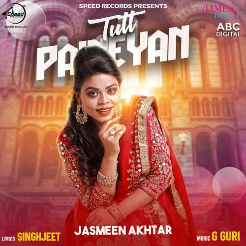 Tutt Paineyan Jasmeen Akhtar Mp3 Download Song - Mr-Punjab