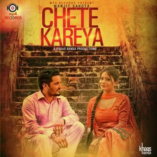Chete Kareya Manjit Sahota Mp3 Download Song - Mr-Punjab
