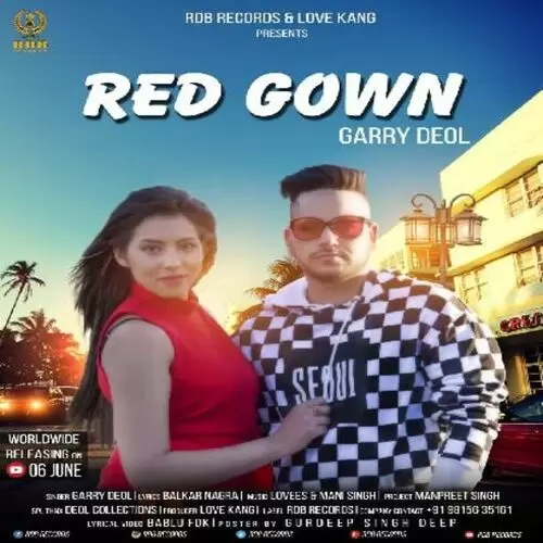 Red Gown Garry Deol Mp3 Download Song - Mr-Punjab