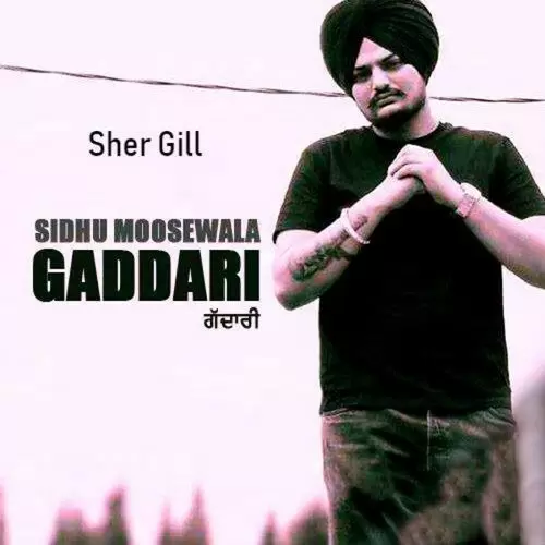 Gaddari Sidhu Moose Wala Mp3 Download Song - Mr-Punjab