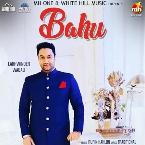 Bahu Lakhwinder Wadali Mp3 Download Song - Mr-Punjab