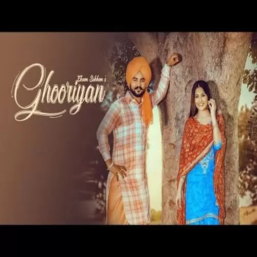 Ghooriyan Ekam Sekhon Mp3 Download Song - Mr-Punjab