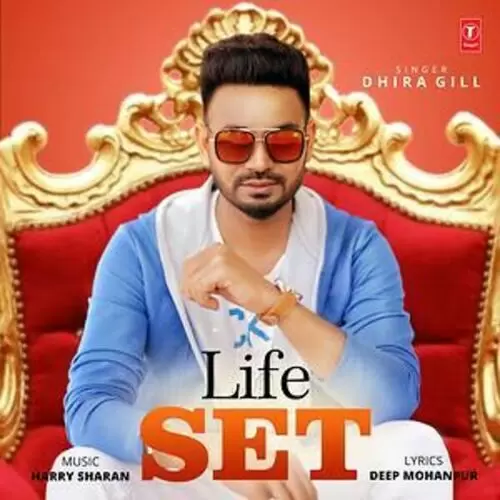 Life Set Dhira Gill Mp3 Download Song - Mr-Punjab