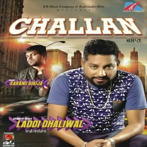 Challan Laddi Dhaliwal Mp3 Download Song - Mr-Punjab