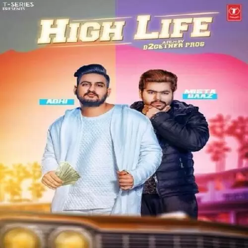 High Life Abhi Mp3 Download Song - Mr-Punjab
