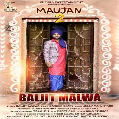 Maujan 2 Baljit Malwa Mp3 Download Song - Mr-Punjab