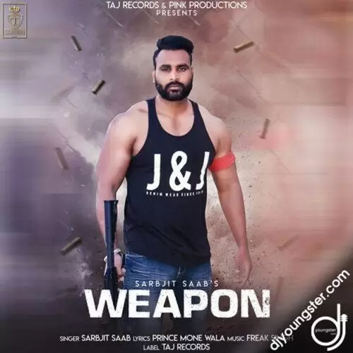 Weapon Sarbjit Saab Mp3 Download Song - Mr-Punjab
