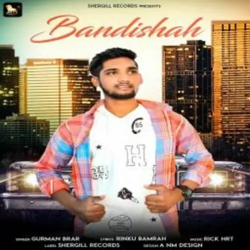 Bandishah Gurman Brar Mp3 Download Song - Mr-Punjab