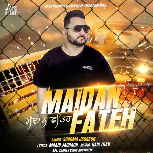 Maidan Fateh Sharma Jagraon Mp3 Download Song - Mr-Punjab