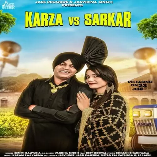 Karza Vs Sarkar Semmi Rajpuria Mp3 Download Song - Mr-Punjab